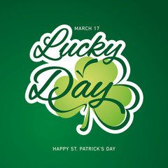 Wall Mural - Happy St Patricks Day Lucky Day logo icon with clover and handwritten typography sticker label