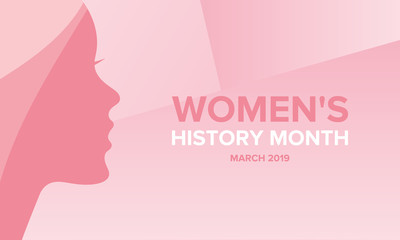 Women's History Month. The annual month that highlights the contributions of women to events in history. Celebrated during March in the United States, the United Kingdom, and Australia. Vector poster