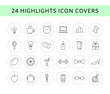© Екатерина Антипова - Vector set of 24 line icons - social media story highlights covers. Trendy bloggers linear icons. Blog decoration icons. Beauty icons isolated on white. Eps 10