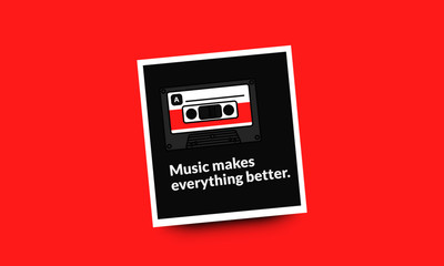 Wall Mural - Music makes everything better Quote Poster Design