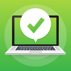Poster - laptop with checkmark or tick notification in bubble. approved choice. accept or approve checkmark. 