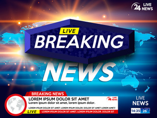 Poster - Background screen saver on breaking news. Breaking news live on world map and sunrise background. Vector illustration.