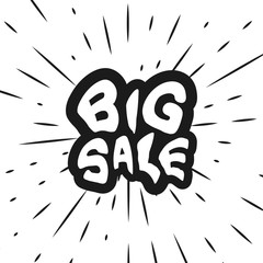 Poster - Ready inscription. Big sale. Vector Illustration