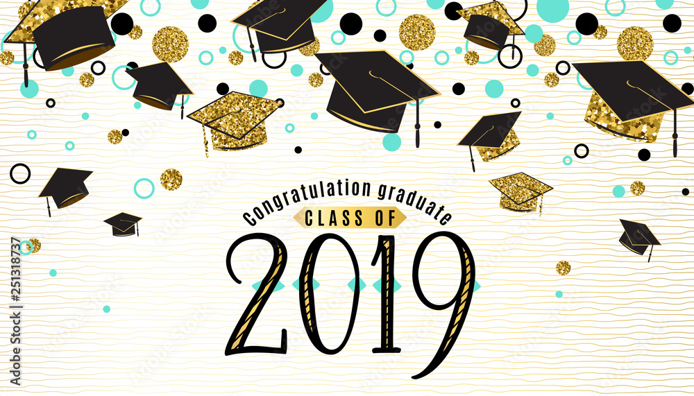 Graduation background class of 2019 with graduate cap, black and gold ...