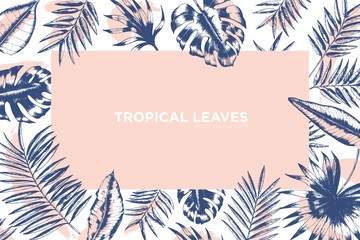 Poster - Tropical background decorated by frame made of exotic palm tree branches, Monstera and banana leaves. Hawaiian backdrop with foliage of jungle plants. Monochrome realistic vector illustration.