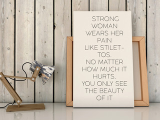 Stronge woman Inspiration motivation quote.Success concept, 3d render