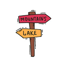 Hand Drawn Vector Icon Of Wooden Arrow Sign Post, Mountains To The Right, Lake To The Left. Outdoor Adventure