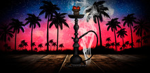 Hookah On A Background Of Tropical Leaves On A Wooden Table, Night View, Neon Lights Of The Night.