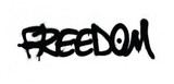 Fototapeta Młodzieżowe - graffiti freedom word sprayed in black over white