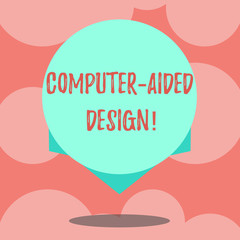 Fototapete - Writing note showing Computer Aided Design. Business photo showcasing CAD industrial designing by using electronic devices Blank Color Circle Floating photo with Shadow and Design at the Edge