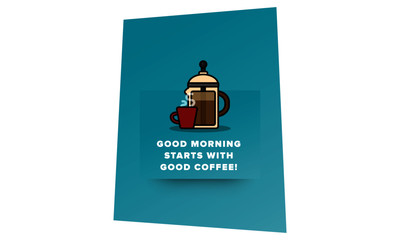 Wall Mural - Good morning starts with good coffee quote poster design