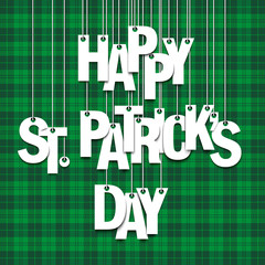 Happy St. Patricks day. Hanging letters on ropes