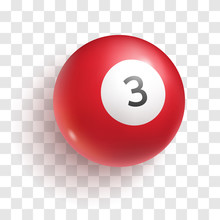 Red Billiard Ball With Number Three. Glossy Sphere With Reflection And Shadow. Realistic 3d Ball For Pool Or Snooker Game Vector Illustration. Sport Equipment Isolated On Transparent Background