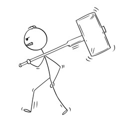 Canvas Print - Cartoon stick figure drawing conceptual illustration of angry man or businessman walking with big hammer on his shoulder.