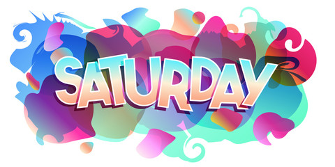 Wall Mural - Saturday word vector colorful banner