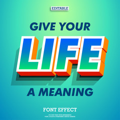 Fototapete - inspirational life quote with gradient color and extrude font effect 