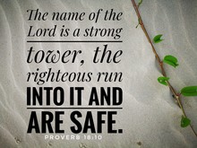 The Name Of Lord Is A Strong From Bible Verse Design For Christianity.
