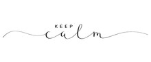 KEEP CALM Brush Calligraphy Banner