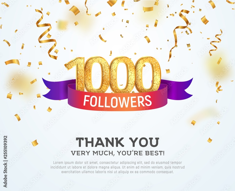 Celebrating 1000 followers with color bright ribbon. Greeting 1000th subscribers vector illustration - obrazy, fototapety, plakaty 
