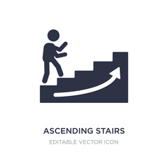 Poster - ascending stairs icon on white background. simple element illustration from signs concept.