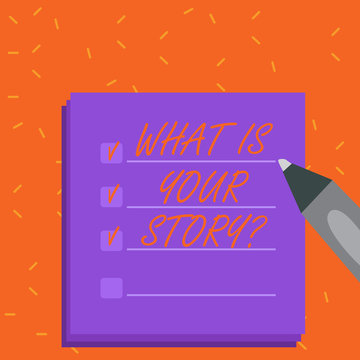 Word writing text What Is Your Storyquestion. Business photo showcasing Telling demonstratingal past experiences Storytelling Blank Colorful To Do Check List Planner Sheets with Tick Box and Marker