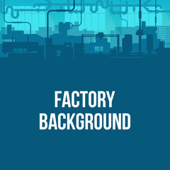 Wall Mural - Creative vector illustration of factory line manufacturing industrial plant scen interior background. Art design the silhouette of the industry 4.0 zone template. Abstract concept graphic element