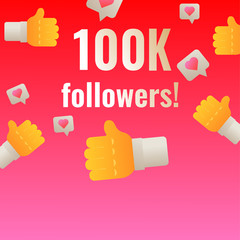 100K followers thank you post banner. Template for social media networks vector illustration.