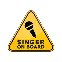 Wall Mural - Singer on board yellow car window warning sign