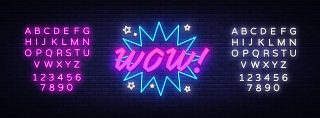 Wall Mural - WOW neon sign vector. Comic speech bubble with expression text Wow, Design template neon sign, light banner, neon signboard, light inscription. Vector illustration. Editing text neon sign