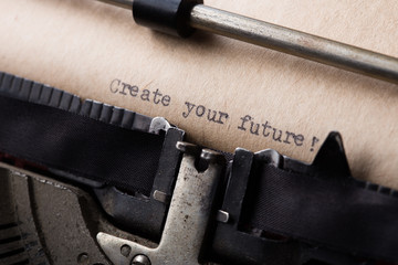 Fototapete - Create your future - text message on the typewriter close-up