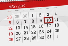 Calendar Planner For The Month May 2019, Deadline Day, 10 Friday