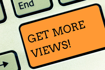 Aufkleber - text sign showing get more views. business photo text increase web traffic optimise blog strategy an