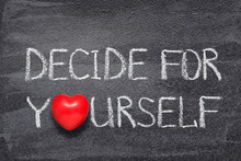 Decide For Yourself Heart