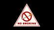 Warning sign on the prohibition of smoking and on the dangers of smoking to health