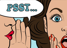 Gossip Girl Whispering In Ear Secrets, Rumor. Word-of-mouth. Close Up. Speech Bubble Psst! Vector Illustration In Pop Art  Style