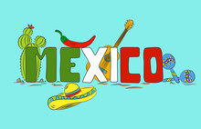 Hand Drawn Mexico Country. Vector Illustration Mexican Culture. Card, Poster Or T-stirt Design.
