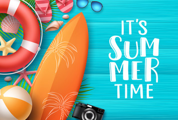 Wall Mural - It's summer time vector banner background template. Summer text in empty wood textured background space with colorful beach elements like surfboard and beach ball. Vector illustration.