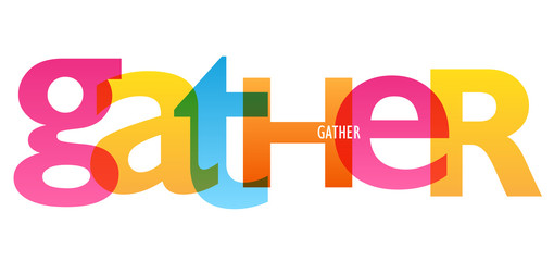 Wall Mural - GATHER colorful typography banner