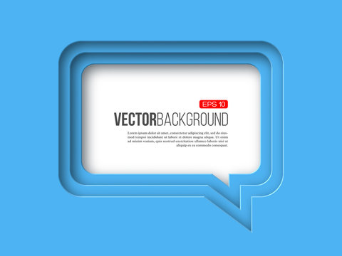 3d paper speech bubble, blue color. Layered effect with shadow. Vector illustration.