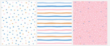 Cute Pastel Color Geometric Seamless Vector Patterns.Pink, Blue And Yellow Polka Dots And Vertical Stripes On A White Background. Tiny Triangles On A Pink. Lovely  Infantile Repeatable Design. 