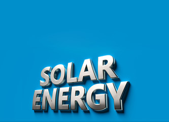 Solar energy Fuel words as 3D sign or logo concept placed on blue surface with copy space above it. New solar energy technologies concept. 3D rendering