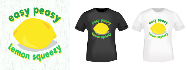 Easy peasy lemon squeezy t shirt print stamp. Vector illustration.