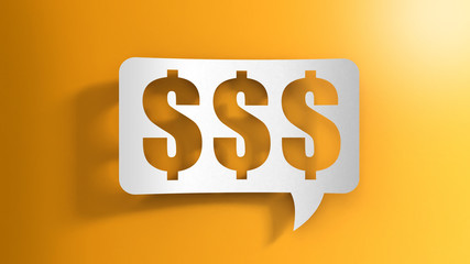 Poster - Speech bubble with Dollar Signs