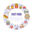© nadiinko - Fast food circle illustration with flat line icons. Thin vector signs for restaurant menu poster - burger, french fries, soda, cheesecake, coffee, pizza, hot dog, ice cream, muffin. Junk food concept