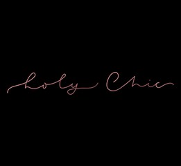 Wall Mural - holy chic luxury lettering card. inspirational minimalistic card. fashion print with lettering. vect