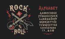 Font Rock & Roll. Hand Crafted Retro Vintage Typeface Design. Handmade  Lettering. Authentic Handwritten Graphic Alphabet. Vector Illustration Old Badge Label Logo Template.