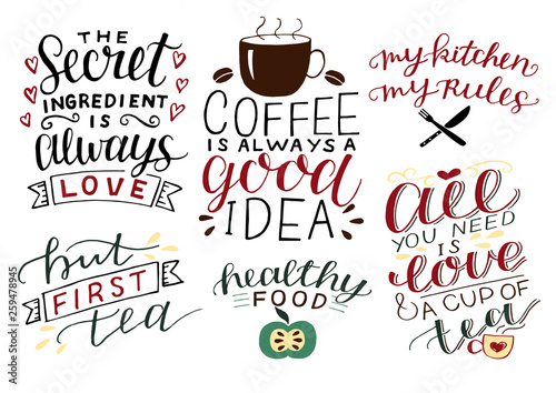 Fotografía 6 hand-lettering quotes about food All you need is love and cup of tea