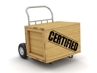 Poster - Wooden crate with Certified on Hand Truck. Image with clipping path