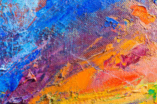 Abstract Colorful Oil Painting On Canvas. Oil Paint Texture With Brush And Palette Knife Strokes. Multi Colored Wallpaper. Macro Close Up Acrylic Background. Modern Art Concept. Horizontal Fragment.