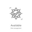 available icon vector from risk management collection. Thin line available outline icon vector illustration. Outline, thin line available icon for website design and mobile, app development